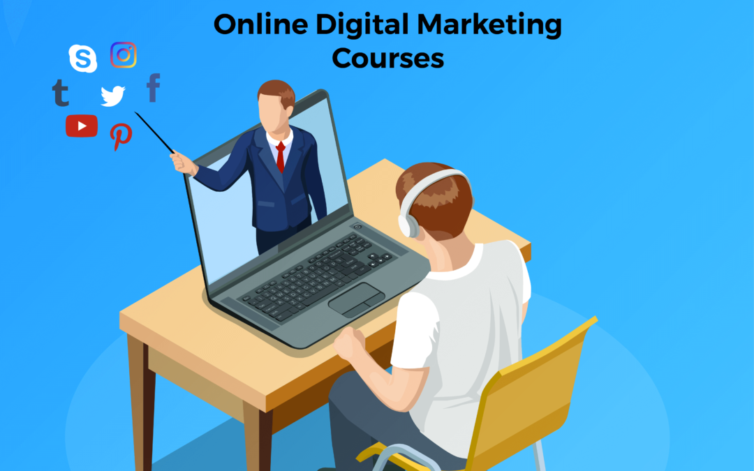 Benefits of Digital Marketing Courses