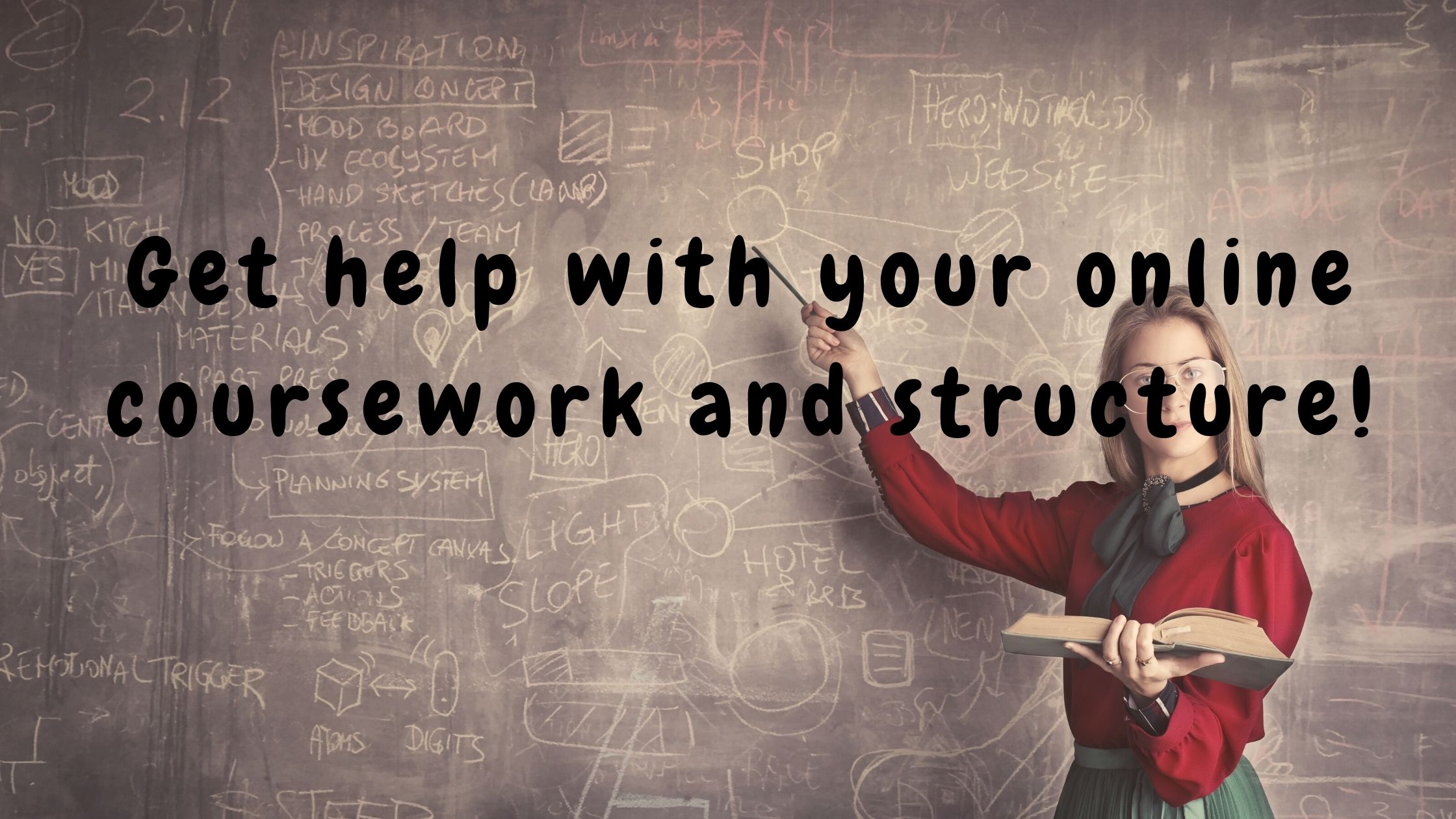 Get Help With Your Online Coursework And Structure!
