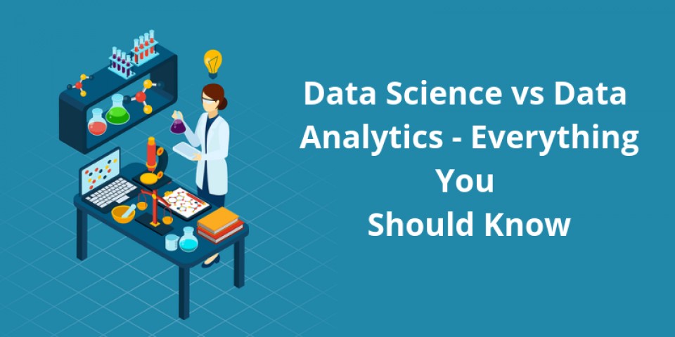 The Differences Between Data Science And Data Analytics