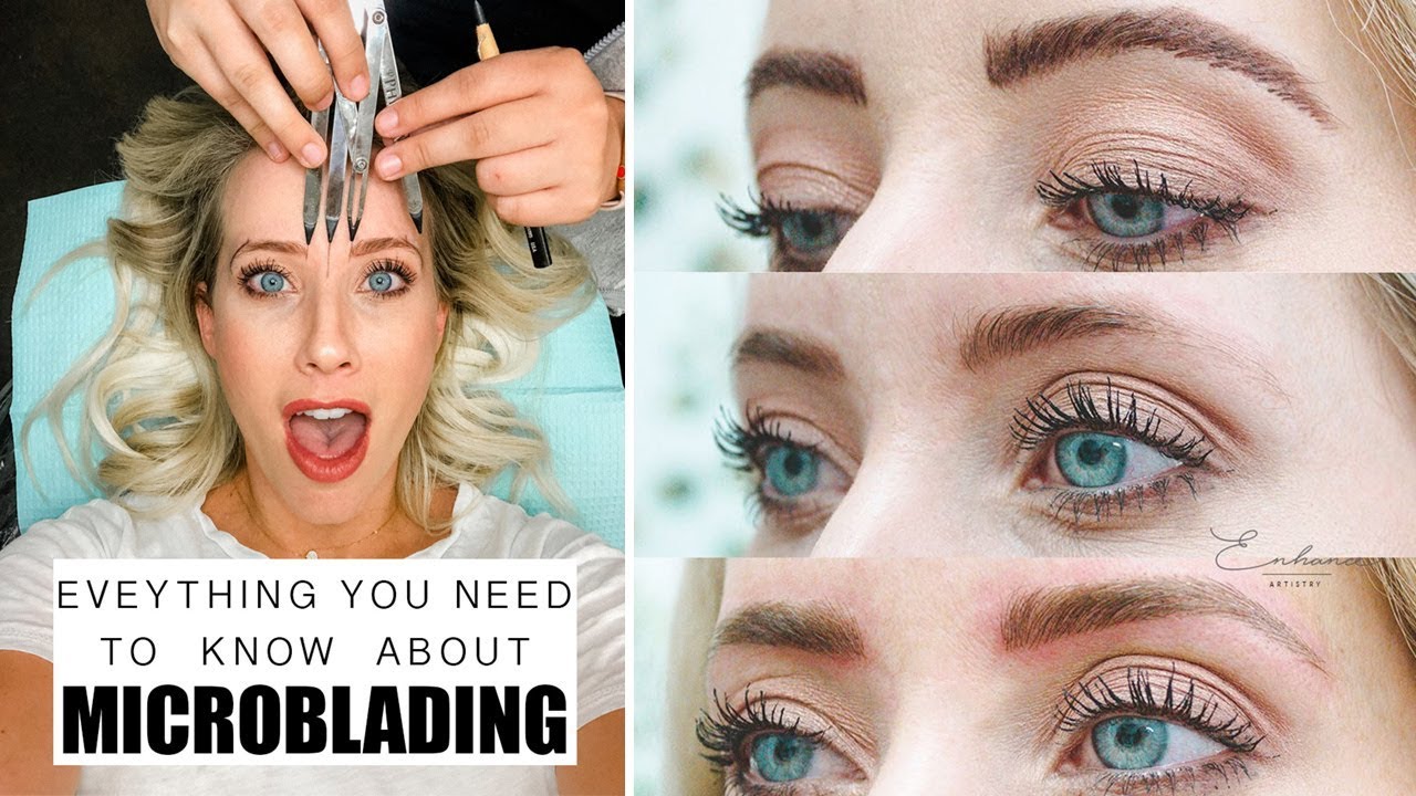 Everything You Need To Know About Microblading